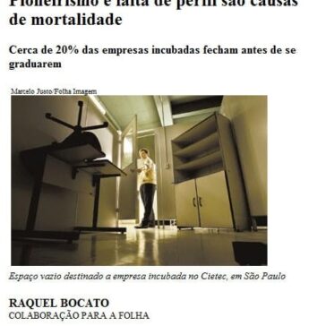 Pioneirismo e falta de perfil são causas de mortalidade – Site – Folha de S.Paulo
