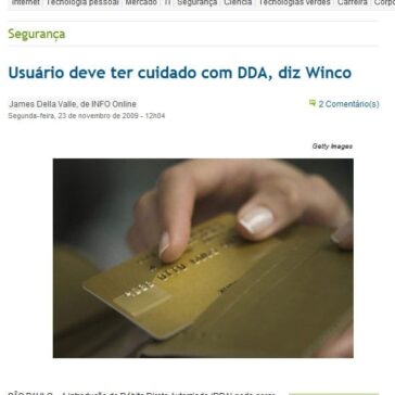 Usuário deve ter cuidado com DDA, diz Winco – Site – Info Online
