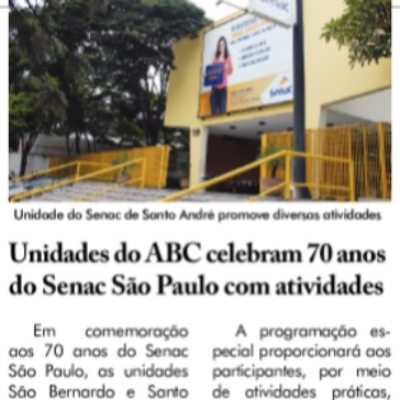 Unidades do ABC celebram 70 anos do Senac São Paulo com atividades – ABC Repórter