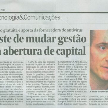 AVG desiste de mudar gestão e planeja abertura de capital – Jornal – Valor Econômico – Páginas A1 e B2