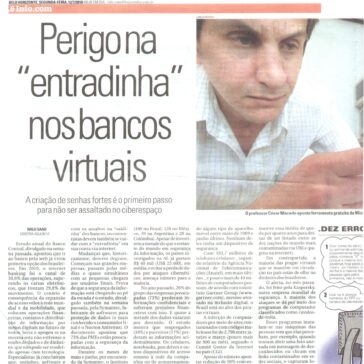 Perigo na “entradinha” nos bancos virtuais – Hoje em Dia – Páginas 06 a 09