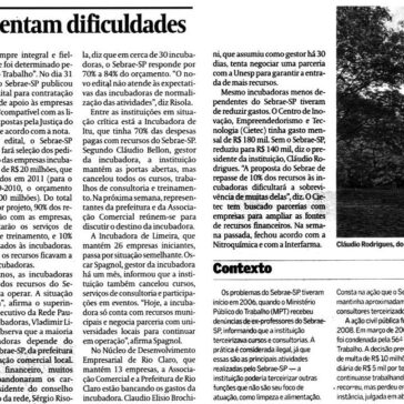 Incubadoras enfrentam dificuldades – Valor Economico