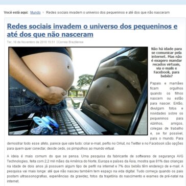 Redes sociais invadem o universo dos pequeninos e até dos que não nasceram – O Rio Branco
