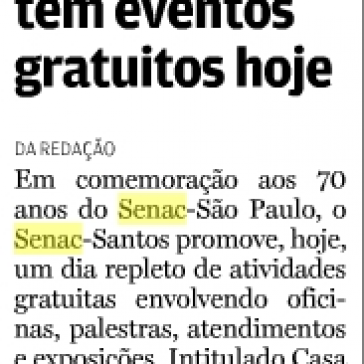 Senac Santos tem evento gratuito hoje – A Tribuna