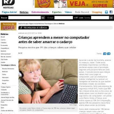 Crianças aprendem a mexer no computador antes de saber amarrar o cadarço – Portal R7