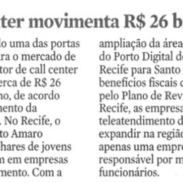 Call center movimenta R$ 26 bilhões – Jornal do Commércio
