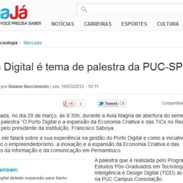 Porto Digital é tema de palestra da PUC-SP – Leia Já