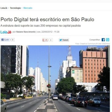 Porto Digital terá escritório em São Paulo – Leia Já