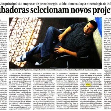 Incubadoras selecionam novos projetos – Valor Econômico