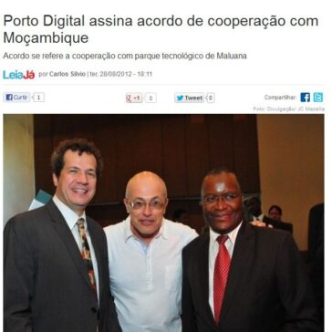 Porto Digital assina acordo de cooperação com Moçambique – Leia Já