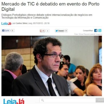 Mercado de TIC é debatido em evento do Porto Digital – Leia Já