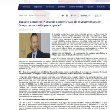 Luciano Coutinho:”A grande concentração de investimentos em Suape causa muita preocupação” – Conexão Marítima