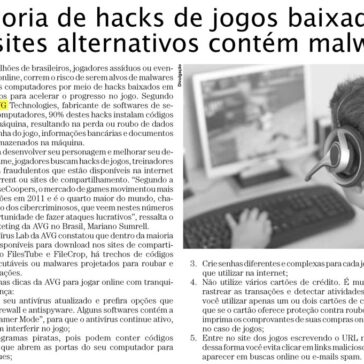 Maioria de hacks de jogos baixados em sites alternativos contém malware – Empresas & Negócios P. 12