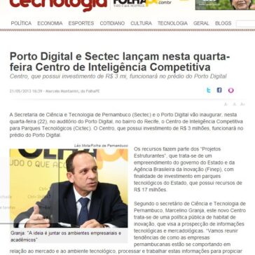 Porto Digital e Sectec lançam nesta quarta-feira Centro de Inteligência Competitiva – Folha Pe