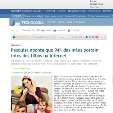 Pesquisa aponta que 94% das mães postam fotos dos filhos na internet – Diário de Pernambuco (On-line)
