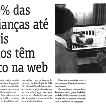 80% das crianças até dois anos têm foto na web – Indústria&Comércio