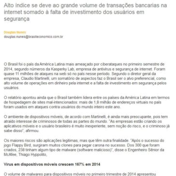 Kaspersky aponta Brasil como o maior alvo de ciberataques da América Latina – Brasil Econômico