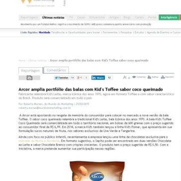Arcor amplia portfólio das balas com Kid’s Toffee sabor coco queimado – Mundo do Marketing