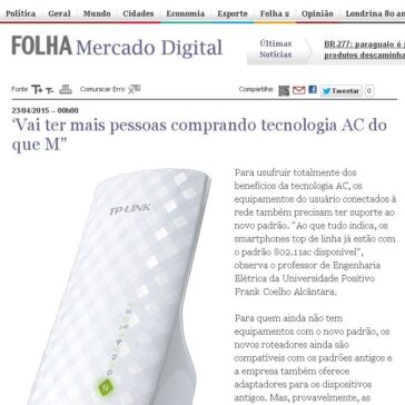 ?Vai ter mais pessoas comprando tecnologia AC do que M” – Folha Web