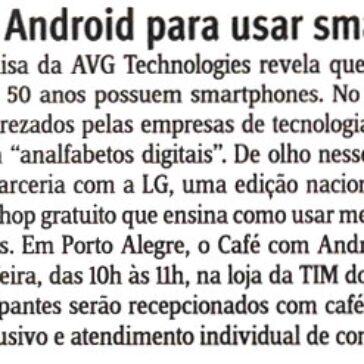 Café com Android para usar smartphone – Jornal do Comércio