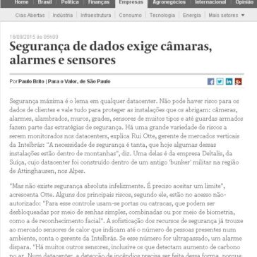 Segurança de dados exige câmaras, alarmes e sensores – Valor Econômico Online