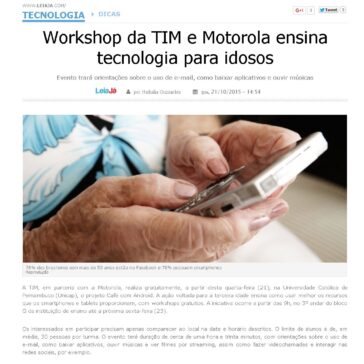 Workshop da TIM e Motorola ensina tecnologia para idosos – Leia já