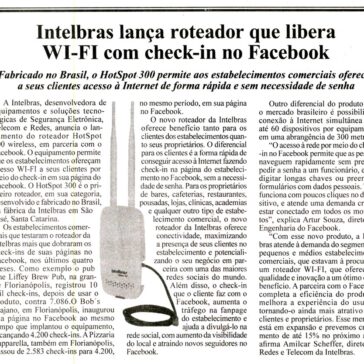 Intelbras lança roteador que libera WI-FI com check-in no Facebook – A Eletrônica em Foco