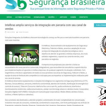Intelbras amplia serviços de integração em parceria com seu canal de vendas – Segurança Brasileira