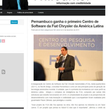 Pernambuco ganha o primeiro Centro de Software da Fiat Chrysler da América Latina – Blog do Nill Júnior