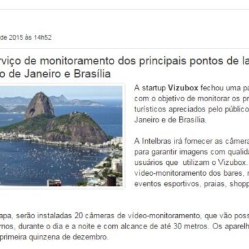 Vizubox usa tecnologia da Intelbras para monitorar as cidades – IT Fórum 365