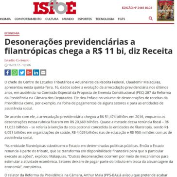 Desonerações previdenciárias a filantrópicas chega a R$ 11 bi, diz Receita – Isto É