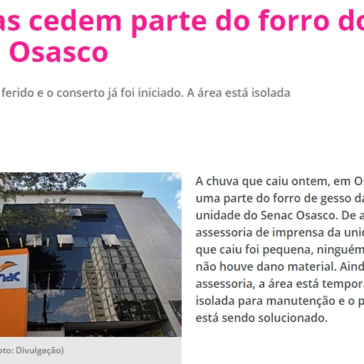 Chuvas cedem parte do forro do Senac Osasco – Web Diário
