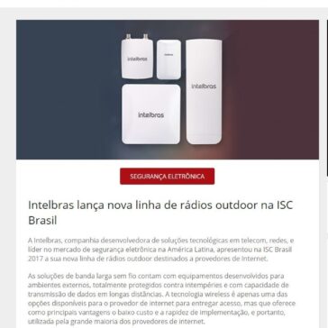 Intelbras lança nova linha de rádios outdoor na ISC Brasil – Revista Segurança Eletrônica
