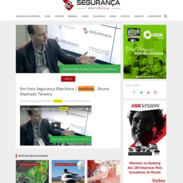 Em Foco Segurança Eletrônica | Intelbras ? Bruno Machado Teixeira – Segurança Portuária em Foco
