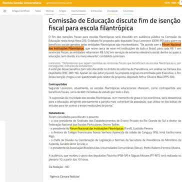 Comissão de Educação discute fim de isenção fiscal para escola filantrópica – Revista Gestão Universitária