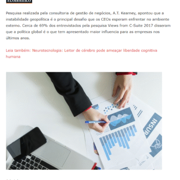 Negócios: política global é o que mais tem influenciado as decisões dos CEOs – Urgente News