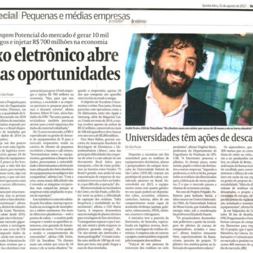Lixo eletrônico abre boas oportunidades/Universidades – Valor Econômico (Impresso)