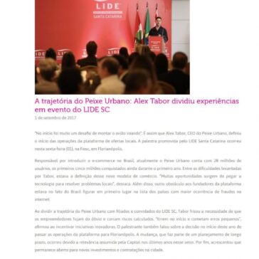 A trajetória do Peixe Urbano: Alex Tabor dividiu experiências em evento do LIDE SC – Estrutura de Comunicação