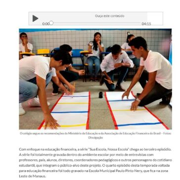 Escola de Manaus é destaque na série de educação financeira da “Sua Escola, Nossa Escola” – Em Tempo Online
