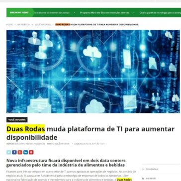 Duas Rodas muda plataforma de TI para aumentar disponibilidade – IT Fórum 365