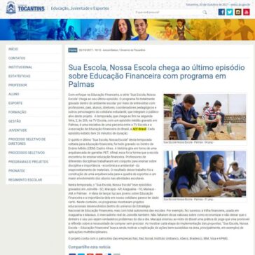 Sua Escola, Nossa Escola chega ao último episódio sobre Educação Financeira com programa em Palmas – Governo de Tocantins