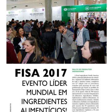 FISA 2017 evento líder mundial em ingredientes alimentícios! – Aditivos & Ingredientes