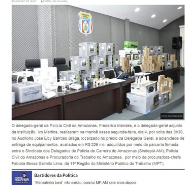 Polícia Civil recebe doação de R$226 mil em equipamentos no Amazonas – Portal do Holanda