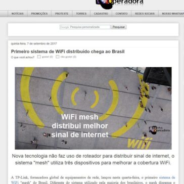 Primeiro sistema de WiFi distribuído chega ao Brasil – Minha Operadora