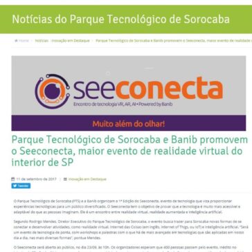 Parque Tecnológico de Sorocaba e Banib promovem o Seeconecta, maior evento de realidade virtual do interior de SP – Inova Sorocaba