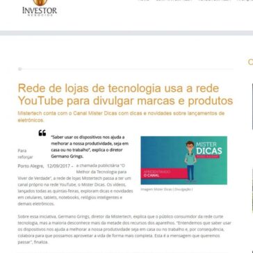 Rede de lojas de tecnologia usa a rede YouTube para divulgar marcas e produtos – Investor Negócios