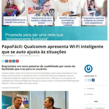 PapoFácil: Qualcomm apresenta Wi-Fi inteligente que se auto ajusta às situações – IT Forum 365