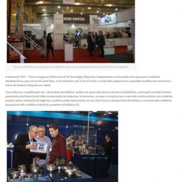 Intermach 2017 dá uma ideia de como será o futuro do homem integrado aos robôs – Fazer Aqui