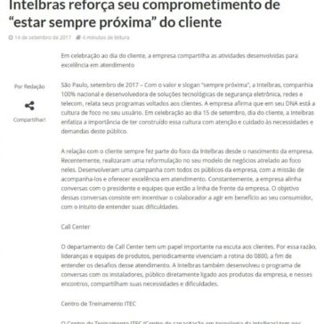 Intelbras reforça seu comprometimento de “estar sempre próxima” do cliente – InforChannel
