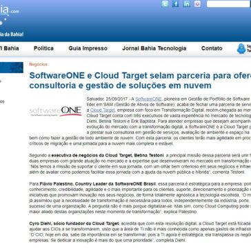 SoftwareONE e Cloud Target selam parceria para oferecer consultoria e gestão de soluções em nuvem – TI Bahia